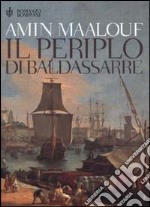 Il periplo di Baldassarre libro