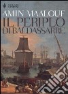 Il periplo di Baldassarre libro