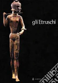 Gli etruschi