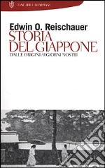 Storia del Giappone. Dalle origini ai giorni nostri libro