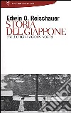 Storia del Giappone. Dalle origini ai giorni nostri libro