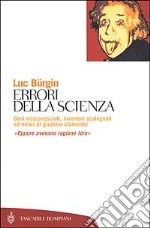 Errori della scienza libro