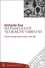 Sei passeggiate nei boschi narrativi libro