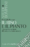 Il riso e il pianto. Una ricerca sui limiti del comportamento umano libro di Plessner Helmuth