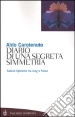 Diario di una segreta simmetria libro