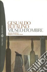 Museo d'ombre libro