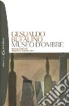 Museo d'ombre libro