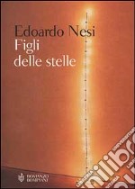 Figli delle stelle libro