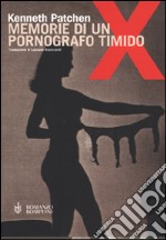 Memorie di un pornografo timido libro