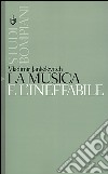 La musica e l'ineffabile libro