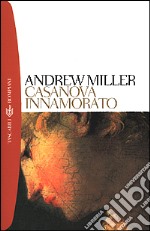 Casanova innamorato libro