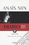 Diario. Vol. 3: 1939-1944 libro di Nin Anaïs Stuhlmann G. (cur.)