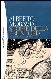 Storie della preistoria libro