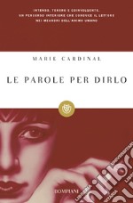 Le parole per dirlo libro