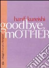 Goodbye mother libro