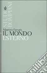 Il mondo esterno libro