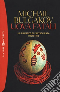 Uova fatali libro