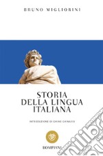 Storia della lingua italiana libro