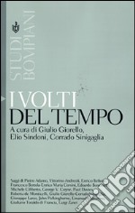 I volti del tempo libro