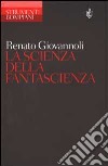 La scienza della fantascienza libro