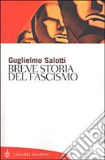 Breve storia del fascismo libro