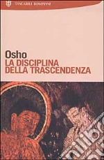 La disciplina della trascendenza libro