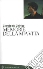 Memorie della mia vita libro