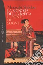 La signora della barca-Il ponte dei sogni