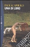 Una di loro libro