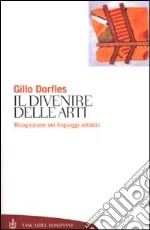 Il divenire delle arti libro