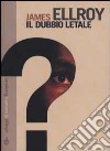 Il dubbio letale libro