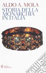 Storia della monarchia in Italia libro