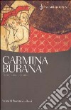 Carmina Burana. Testo latino a fronte libro