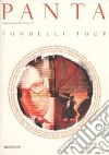 Panta. Tondelli tour libro