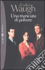 Una manciata di polvere libro