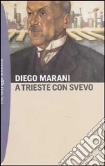 A Trieste con Svevo libro