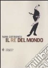 Il re del mondo libro