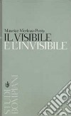 Il visibile e l'invisibile libro di Merleau-Ponty Maurice Carbone M. (cur.)