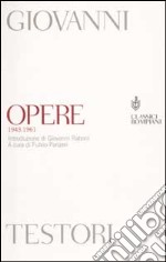 Opere (1943-1961)