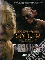 Il Signore degli Anelli. Gollum libro