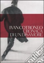 Cronaca di un disamore libro