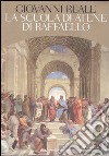 La Scuola di Atene di Raffaello libro