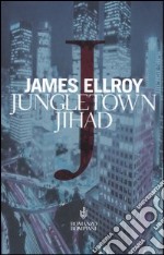 Jungletown Jihad libro