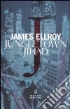 Jungletown Jihad libro