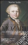 Wolfgang Amadeus Mozart. Gli anni salisburghesi 1756-1781 libro