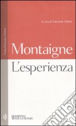 L'esperienza. Testo francese a fronte libro