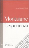 L'esperienza. Testo francese a fronte libro