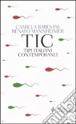 TIC Tipi Italiani Contemporanei libro