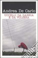 Uccelli da gabbia e da voliera libro