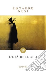 L'età dell'oro libro